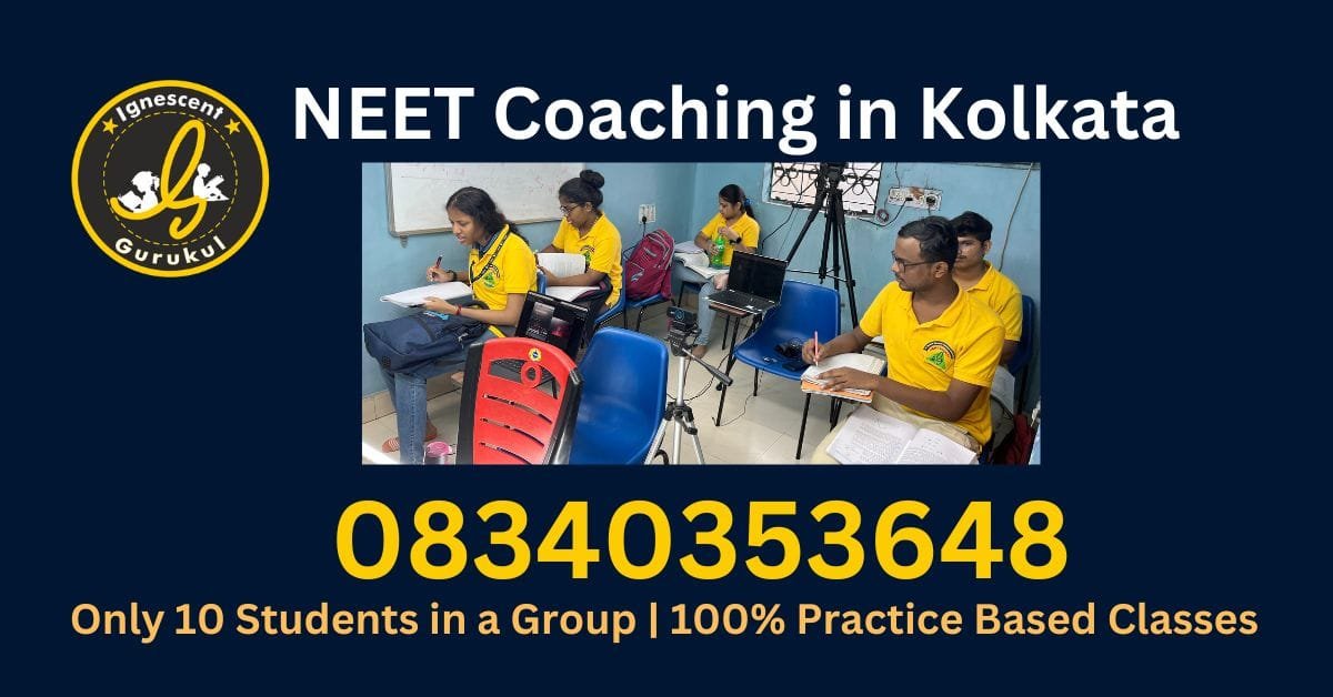 neet coaching in kolkata, neet coaching in india, online neet coaching, offline neet coaching
